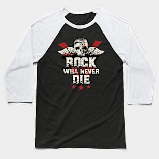 Rock And Roll Will Never Die Vintage Baseball T-Shirt